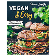 Riva Vegan & Easy: 70 Rezepte