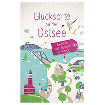 Droste Verlag Glücksorte an der Ostsee