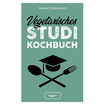 veggie + vegetarisches Kochbuch