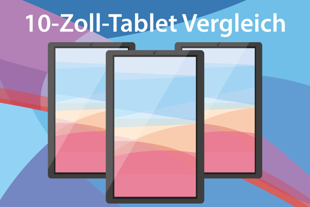 Die besten 10-Zoll-Tablets im Vergleich