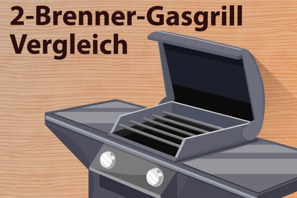 Die besten 2-Brenner-Gasgrills im Vergleich