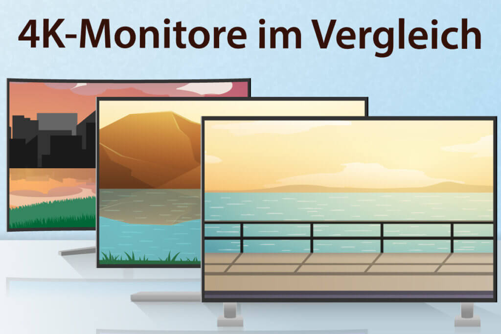 Die besten 4K-Monitore im Vergleich