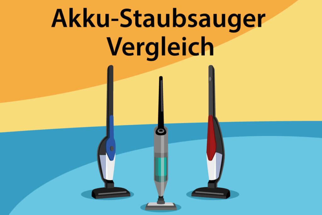 Die besten Akku-Staubsauger im Vergleich