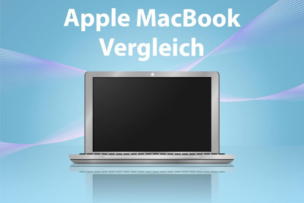 Die besten Apple MacBooks im Vergleich