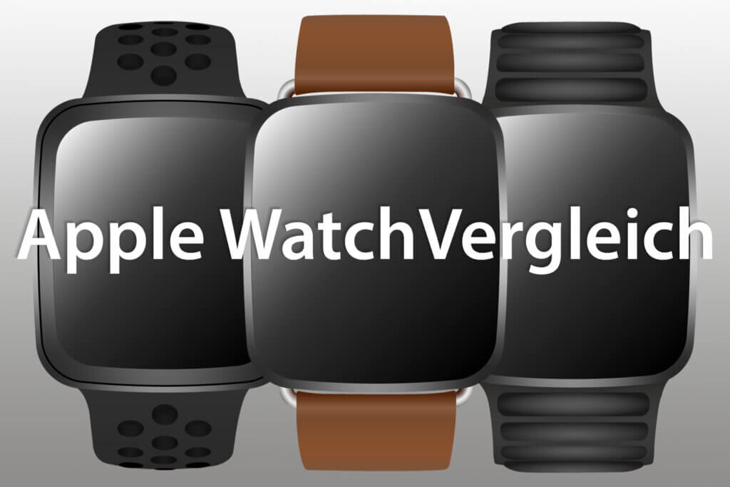 Die besten Apple Watches im Vergleich