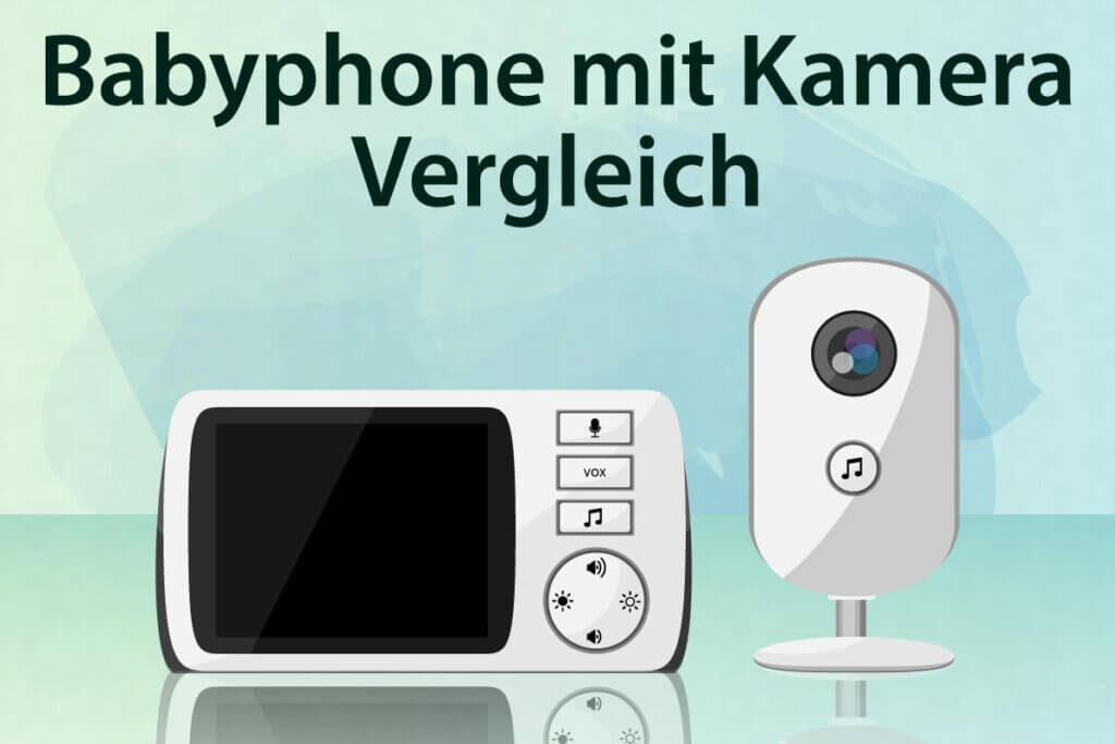 Die besten Babyphones mit Kamera im Vergleich