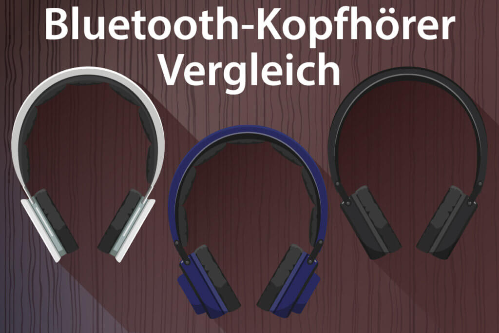 Die besten Blutooth-Kopfhörer im Vergleich