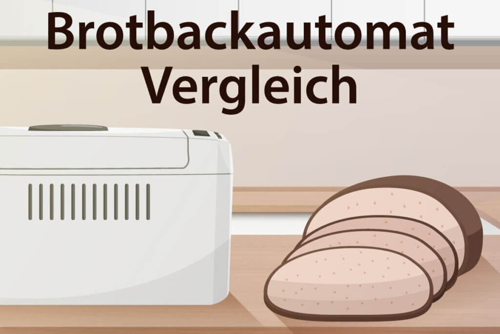 Brotbackautomat vergleich