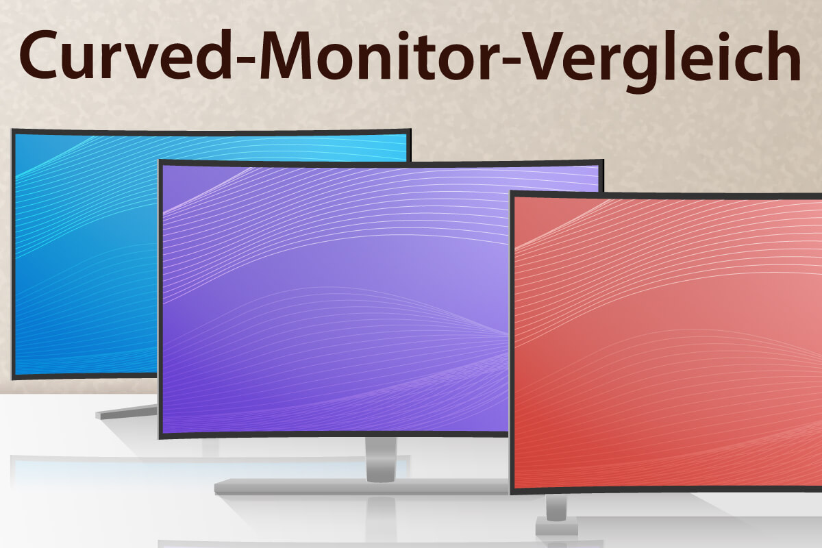 Die besten Curved-Monitore im Vergleich