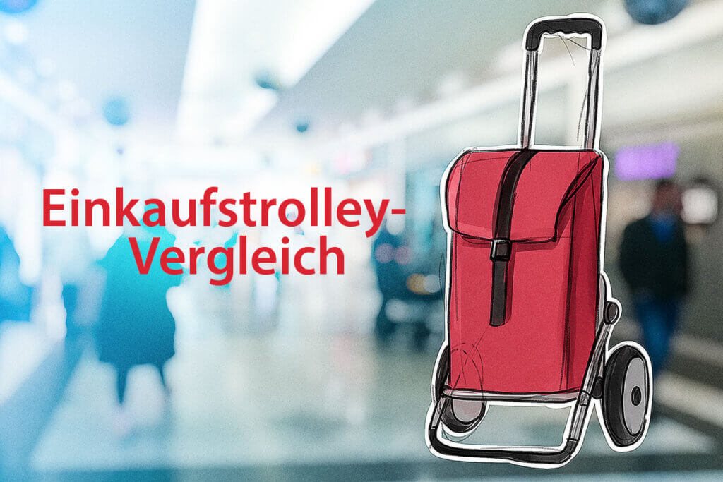 Die besten Einkaufstrolleys im Vergleich