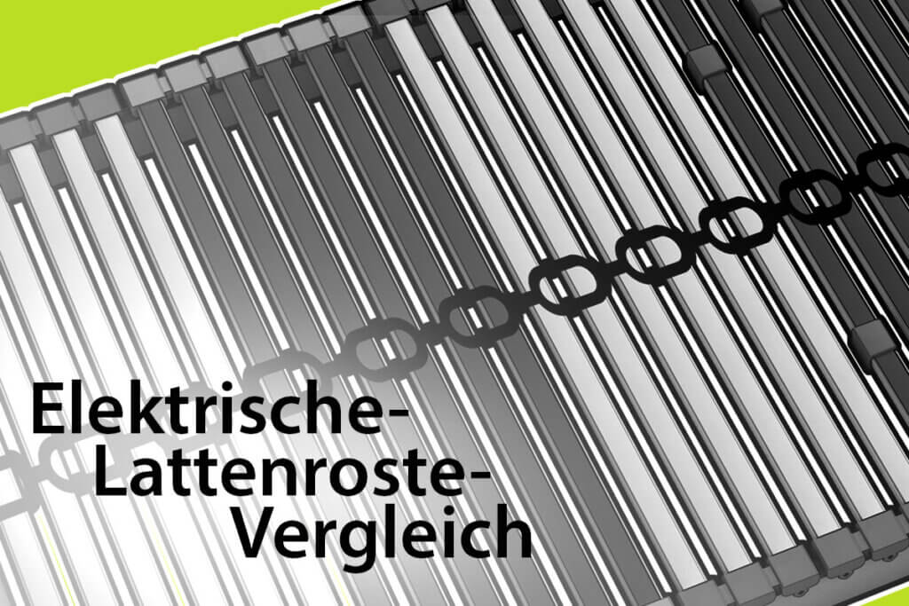 Die besten elektrischen Lattenroste im Vergleich