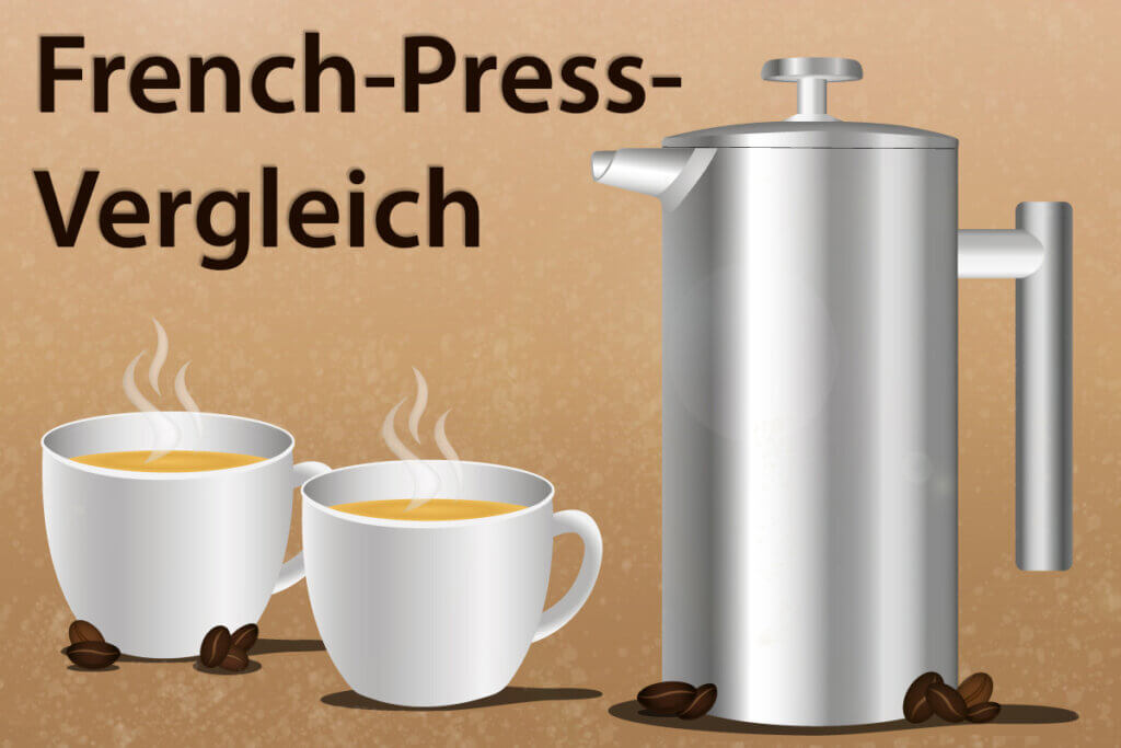 Die besten French-Press im Vergleich