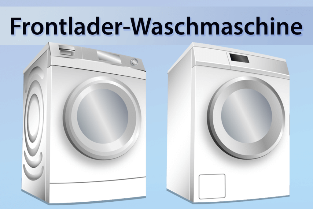 Die besten Frontlader-Waschmaschinen im Vergleich