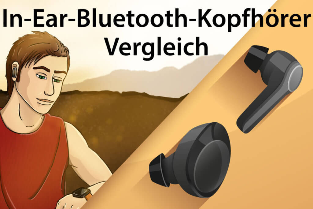 Die besten In-Ear-Bluetooth-Kopfhörer im Vergleich