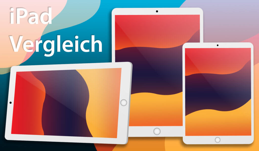 Die besten iPads im Vergleich