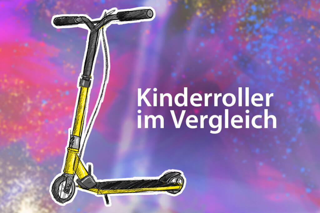 Kinderroller im Vergleich