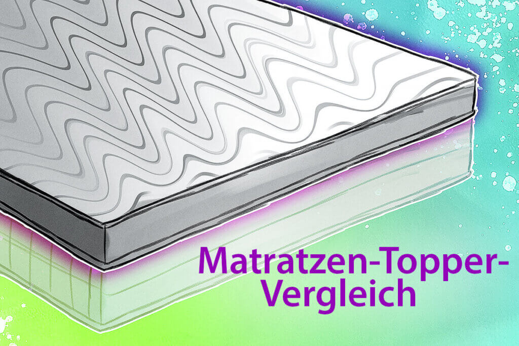 Die besten Matratzen-Topper im Vergleich