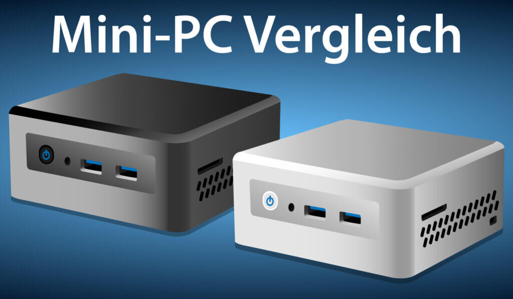 Die besten Mini-PCs im Vergleich