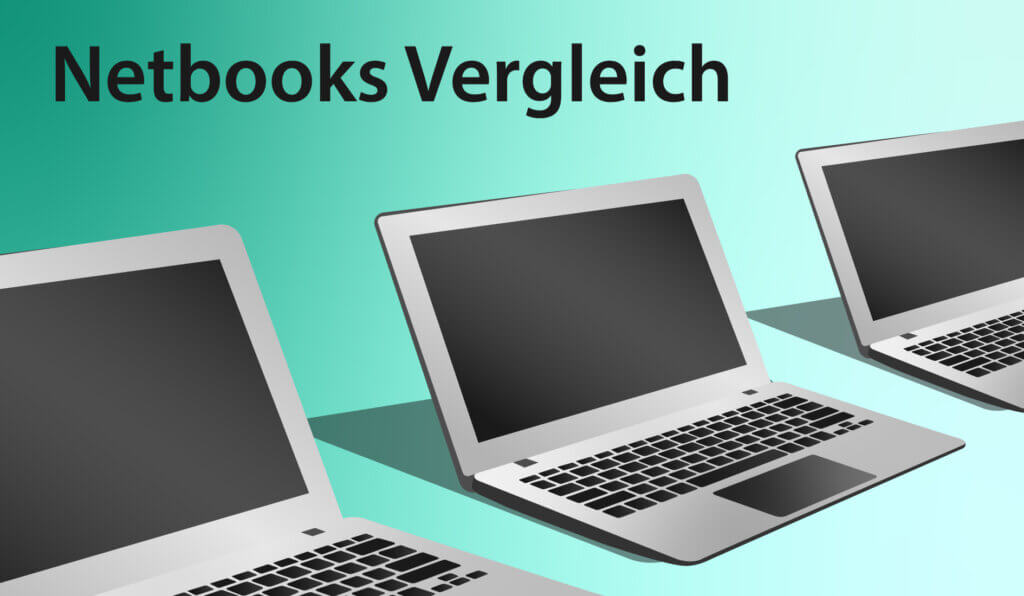 Die besten Netbooks im Vergleich