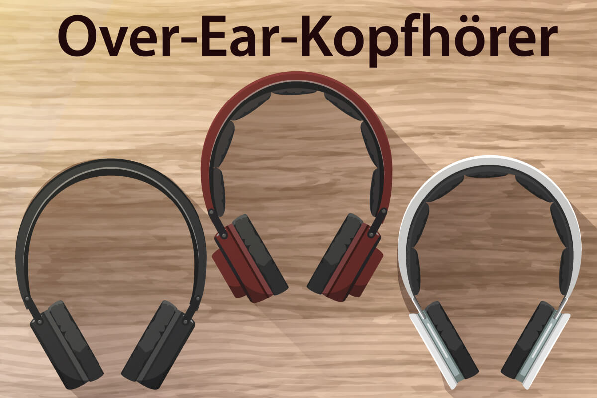 Die besten Over-Ear-Kopfhörer im Vergleich