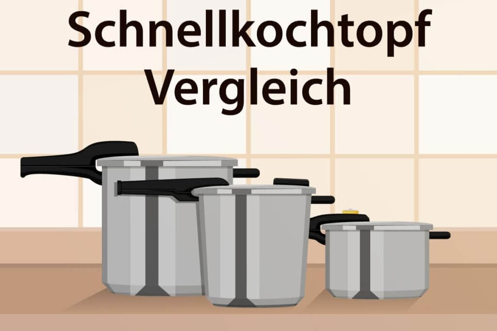 Die besten Schnellkochtöpfe im Vergleich