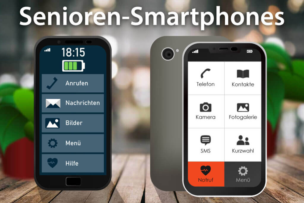 Die besten Senioren-Smartphones im Vergleich