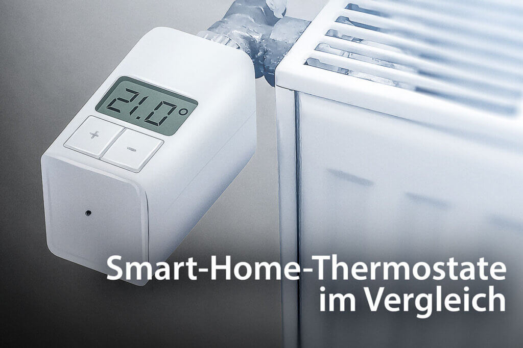 Die besten Samrt-HomeöThermóstate im Vergleich