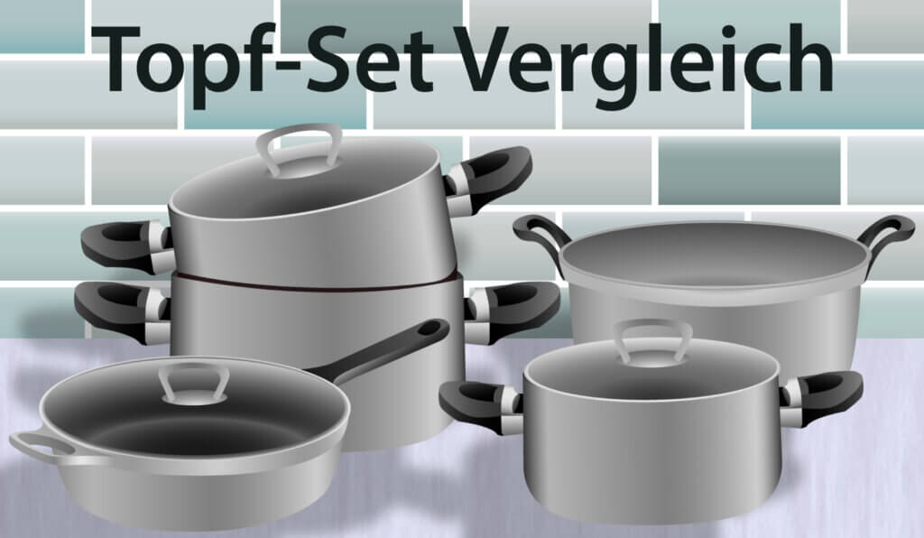 Die besten Topf-Sets im Vergleich