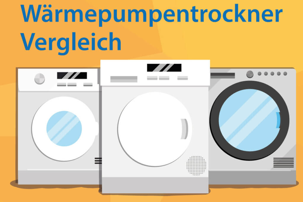 Die besten Wärmepumpentrockner im Vergleich