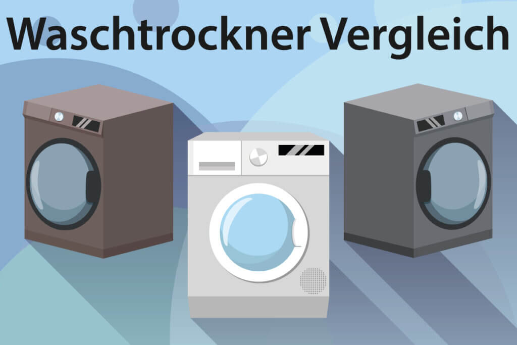 Die besten Waschtrockner im Vergleich